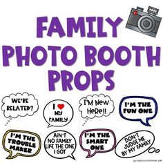 the family photo booth props are being displayed