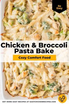 chicken and broccoli pasta bake in a casserole dish with text overlay