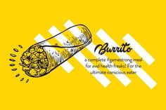 an advertisement for burritos on a yellow background