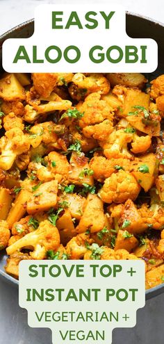 Pot of aloo gobi, Indian style cauliflower and potato sabzi. Cauliflower Stir Fry, Aloo Gobi, Indian Food Recipes Vegetarian, Vegetarian Dinner, Indian Dishes, Stove Top, Stir Fry, Main Course, Instant Pot