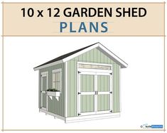 the 8x10 garden shed plans