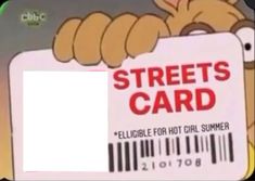 a cartoon character holding a barcode with the words streets card on it's back