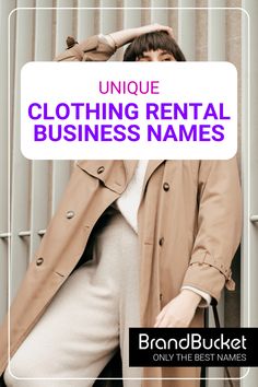 a woman wearing a trench coat with the words unique clothing rental business names