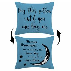 two pillows with the words hug this pillow until you can hug me, and an arrow pointing