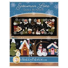 the snowman love table runner pattern is shown