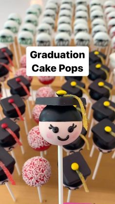 graduation cake pops with the words graduation cake pops on them