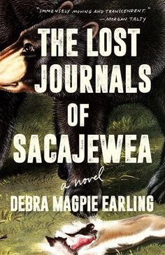 The Lost Journals of Sacajewea by Debra Magpie Earling | Indigenous History - Paperbacks & Frybread Co. Bare Trees, Bad Intentions, Historical Fiction Books, Book Awards, Reading Recommendations, Magpie, Historical Fiction, Fiction Books, Reading Lists