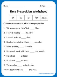 the worksheet for time preposition worksheet is shown in blue and white