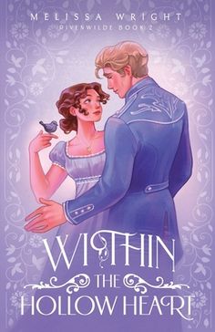 a book cover for within the hollow heart by mellisa wrrightt, with an illustration of a man and woman embracing