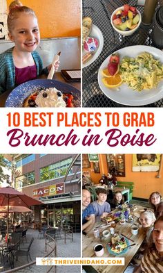 the top 10 places to grab brunch in boise, including an outdoor cafe