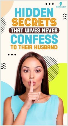 7 Hidden Secrets That Wives Never Confess To Their Husbands Care Taker, Baby Cough Remedies, Simple Graphic Design, Secret Confessions