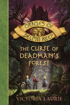 the curse of deadman's forest oracles of delphi keep, 3