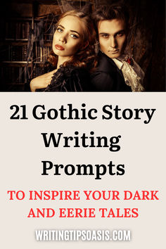 Image of gothic couple and title of pin which is 21 gothic story writing prompts to inspire your dark and eerie tales. Writing Gothic Fiction, Gothic Story Ideas, Gothic Story Prompts, Fairytale Prompts, Gothic Prompts, Horror Storyboard, Gothic Writing Prompts, Emotion Writing, Writing Prompts Fantasy Ideas