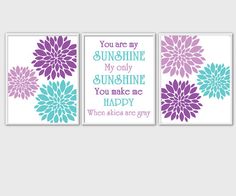 three purple and blue wall art prints with the words you are my sunshine, my only sunshine