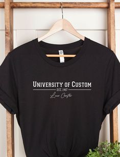 Custom University Law School Shirts, Custom University Name T-shirts,  Personalized University Shirt, Your University Tee, Personalized Gift WELCOME TO "BesTeeShirts" ! High quality and super soft, comfortable shirt. Made with top of the line vinyl and pressed with a professional grade heat press. All our simple color ones like White, Black, and Red are 100% Cotton. All our Heathered Colors are cotton/polyester blend and they are super comfy soft!   SIZING AND COLORS Make sure you check our size Casual T-shirt With Custom Text For College, College Crew Neck Shirt With Custom Print, Custom Print Crew Neck T-shirt For College, Casual Custom Text T-shirt For College, Casual College T-shirt With Custom Text, Custom Text Cotton Graphic Tee, Custom Text Graphic Tee In Cotton, University Shirt, University Tees