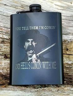 Tombstone Wyatt Earp Hell's Comin' With Me Black Stainless Hip Flask 8 oz. Designed and laser engraved to order by the Blue Ridge Trading Post.  Includes free funnel. Be sure to check out our shop for lots more designs and products.  If you want personalization on any item or have a custom order request, just send me a message!  On flasks that have personalization, just leave your text in the field and I will provide a proof of design before I engrave your item.  If you have any questions, just send me a message and I will respond typically within 3 hours or less. Wyatt Earp, Godparent Gifts, Trading Post, God Parents, Hip Flask, Tombstone, Blue Ridge, Funnel, Laser Engraved