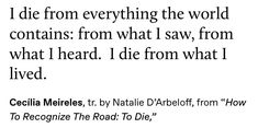 a quote from cecilia merles about how to recognize the road to die