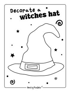 a black and white drawing of a witches hat with the words, decorate a witches hat