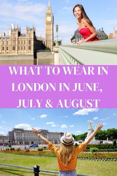 the london skyline with text overlaying what to wear in london in june, july and august