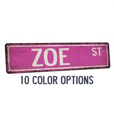 a pink street sign that says zoo st 10 color options