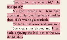 the text is written on pink paper with black and white writing, which reads you call me your girl she says quietly my grin spreads as i lean over