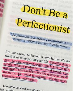 an open book with the words don't be a perfectionism written on it