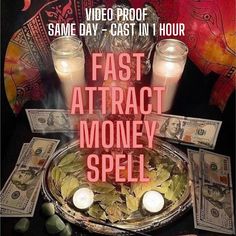 candles and money on a table with the words fast attract money spell