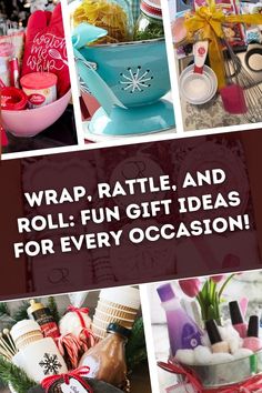 a collage of photos with the words wrap, rattle, and roll fun gift ideas for every occasion