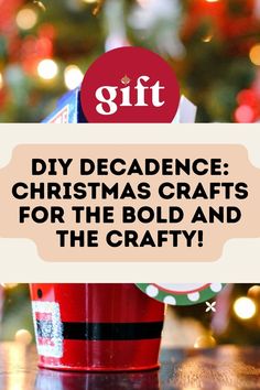 a red fire hydrant with the words diy decade christmas crafts for the bold and the crafty