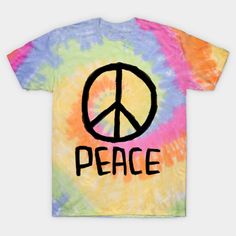 a tie - dyed shirt with the word peace written in black on it and a peace symbol