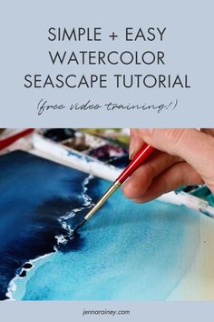 someone is painting an image with the words simple and easy watercolor seascape