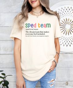 Sped Teacher T-shirt - This super-soft, high-quality special education tee is a cute gift for teacher or behavior therapist!  PRODUCT DETAILS AND SIZING  - Available sizes: S-3XL (see picture) - multiple color options (see photos) - 100% Airlume combed and ringspun cotton (fiber content may vary for different colors) - Light fabric (4.2 oz/yd² (142 g/m - Retail fit - Tear away label - Runs true to size - Solid Colors 100% cotton - Heather Colors 52% cotton, 48% polyester  SHIPPING AND PRODUCTION Counselor Shirt Ideas, Sped Teacher Outfits, Sped Teacher Shirts, Special Education Teacher Shirts, Behavior Therapist, Education Shirts, Therapy Shirt, Aba Therapy, Future Teacher