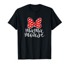 PRICES MAY VARY. Funny Mama Mouse T Shirt For Women. Funny Mama Mouse Family Matching Tshirt Best Present For Family Vacation And Especial For Mom, Mama, Mommy, And Mum. Mama Mouse Family Vacation Mom Funny Mama Mouse T-Shirt Best Present For Birthday, Christmas, Anniversary, Holiday, Party Or Any Occasion Gifts From Husband, Son, Daughter, Grandfather, Grandma. Lightweight, Classic fit, Double-needle sleeve and bottom hem Grandmother Birthday, Mommy Birthday, Nana Birthday, Nana Grandma, Family Vacation Shirts, Grandma Birthday, Mom Funny, Nana Gifts, Matching Tees