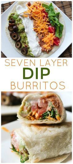 several different types of burritos are shown with the words seven layer dip burritos