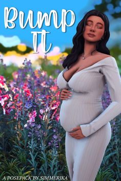 a pregnant woman standing in front of flowers with the words bump it written above her