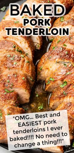 a plate of pork with text overlay that reads baked pork tenderloin - "OMG… Best and EASIEST pork tenderloins I ever baked!!!! No need to change a thing!!!" Easy Pork Tenderloin Recipes, Ideas Para La Cena, Easy Pork Tenderloin, Baked Pork Tenderloin, Breakfast Low Carb, Pork Loin Recipes