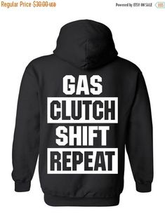 ON-SALE Gas Clutch Shift Repeat Hoodie by Stylnindustries on Etsy Fitted Hooded Hoodie With Graphic Print, Fitted Hooded Graphic Hoodie, Fitted Graphic Print Hoodie With Crew Neck, Fitted Crew Neck Graphic Print Hoodie, Fitted Graphic Print Hooded Sweatshirt, Fitted Cotton Hoodie With Graphic Print, Fitted Sporty Hoodie With Graphic Print, Fitted Cotton Hoodie With Letter Print, Black Pre-shrunk Casual Hoodie