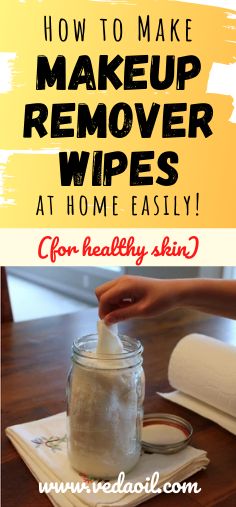 Do you worry about the chemicals in your makeup remover? So did I, so I figured out how to make my own. #DIYMakeupRemoverWipes #MakeupRemoverWipes #DIYMakeupRemover #VedaOils Diy Makeup