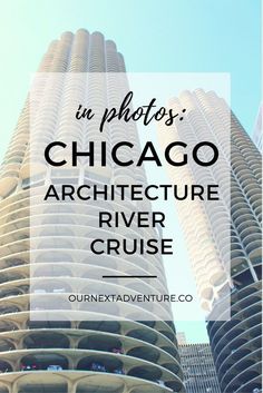 the chicago architecture river cruise with text overlay