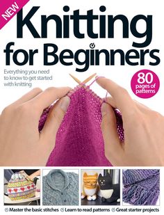 the cover of knitting for beginners, with pictures of knits and crochet