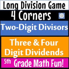 three and four digit dividers for the long division game 4 corners two - digit divisors