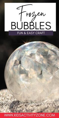 the frozen bubbles are fun and easy to make