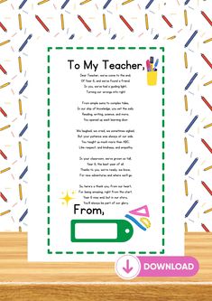 a teacher's poem with pencils and crayons on the table next to it