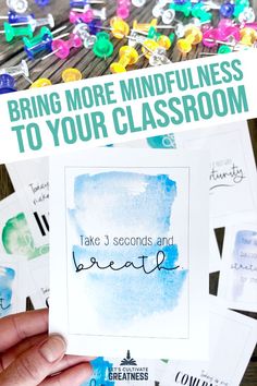 someone holding up a card that says, bring more mindfulness to your classroom