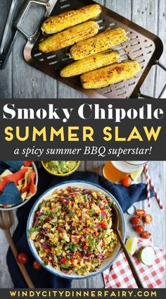 grilled corn on the cob with smoky chipotie summer slaw in it