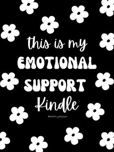 Cute Kindle, Emotional Support Kindle, Kindle Paperwhite Cover, Background Screen, Kindle Cover, Book Wallpaper