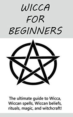 Wicca for Beginners : The Ultimate Guide to Wicca, Wiccan Spells, Wiccan Beliefs, Rituals, Magic, and Witchcraft! | Author: Stephanie Mills | Publisher: Ingram Publishing | Publication Date: Apr 05, 2020 | Number of Pages: 66 pages | Language: English | Binding: Hardcover | ISBN-10: 1761033158 | ISBN-13: 9781761033155 Real Magic Spells That Work, Wicca History, Wiccan Beliefs, Stephanie Mills, Spelling Online, Wicca For Beginners, Wiccan Rituals, Real Love Spells, Witchcraft Spells