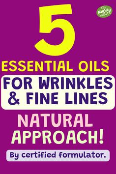 Pin with bright purple background. Large yellow text reads "5 ESSENTIAL OILS FOR WRINKLES & FINE LINES" with "NATURAL APPROACH!" in light pink below. White banner states "By certified formulator." Top right corner shows green "Oh Mighty Health" logo. Skin Care Easy, Anti Aging Oils