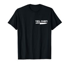 PRICES MAY VARY. YES, CHEF. Great meme for that one friend who loves to cook. Work in a professional kitchen as a sous chef or just love the vibe of a busy restaurant, this design is fun. Front of house, home baker, home chef. This is a perfect gifts for Christmas, gifts for birthdays, for father's day, or for mother's day. If you know a chef, a sous chef, or even an avid home cook, they will appreciate the fun of this design! Just hope that they don't make YOU say it! Lightweight, Classic fit, Busy Restaurant, Yes Chef, Salem Witch Trials, Witch Trials, Salem Witch, Sous Chef, Meme Tshirts, Professional Kitchen, Simple Tshirt