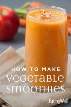 an orange smoothie in a glass with the title how to make vegetable smoothies